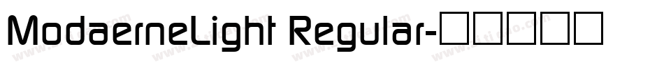 ModaerneLight Regular字体转换